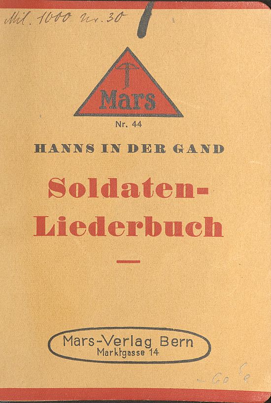 Gand, Hanns in der (Hg.): Soldaten-Liederbuch, 3. Aufl age, Bern 1939.