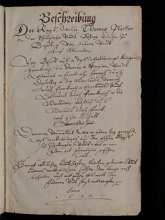 Thomas Platter, Beschreibung der Reisen durch Frankreich, Spanien, England und die Niederlande (1604 –1605). Universitätsbibliothek, A lambda V 7/8.