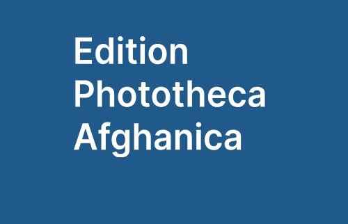 [Translate to English:] Edition Phototheca Afghanica